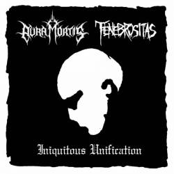 Tenebrositas : Iniquitous Unification Tenebrositas : Iniquitous Unification